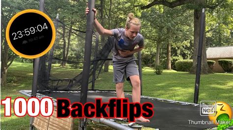 Doing 1000 Backflips In 24 Hours Challenge YouTube