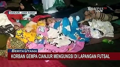 Sudah 2 Hari Korban Gempa Cianjur Mengungsi Di Lapangan Futsal Video