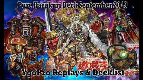 Yu Gi Oh Pure Karakuri Deck September 2019 YgoPro Replays Decklist