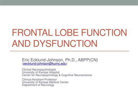 PPT Frontal Lobe Function And Dysfunction PowerPoint Presentation