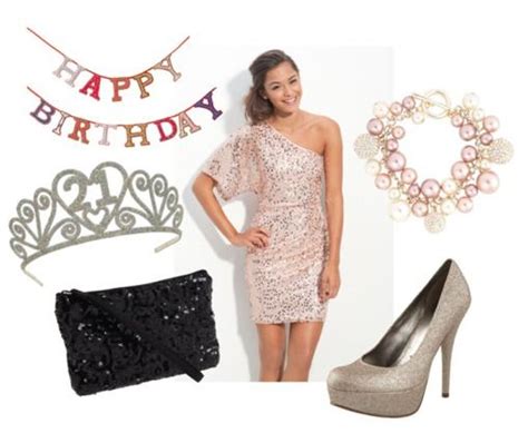 6 Stunning 21st Birthday Outfit Ideas Outfits 12 21st Birthday