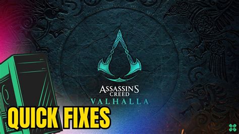 FIX Assassin S Creed Valhalla Crashing Not Loading On PC