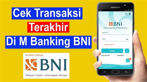 Cara Cek Transaksi Terakhir M Banking Bni Youtube