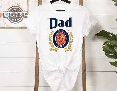 Dad Needs A Cold Beer Shirt, Dad Shirt, Dad Beer Shirt, Funny Dad Shirt