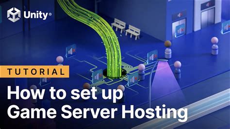 How To Set Up Game Server Hosting Unity Gaming Services Youtube