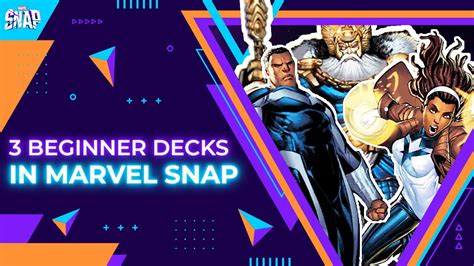 3 Best Beginner Decks In Marvel Snap Starter Decks Beginner Guide