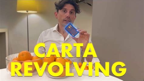 Carta Di Credito Revolving Guida Completa Ai Vantaggi E Alle Offerte