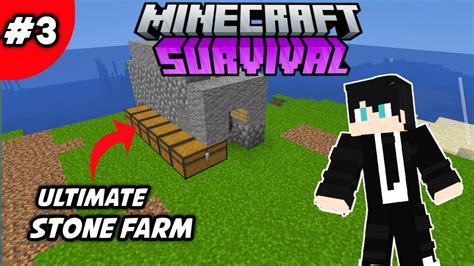 I Make Afk Cobblestone Farm Minecraft Survival Episode Youtube