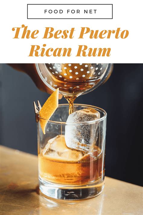 The Best Puerto Rican Rum | Food For Net