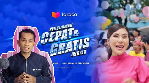 Kenali Campaign Terbaru Lazada I Pengiriman Cepat Dan Gratis Ongkir