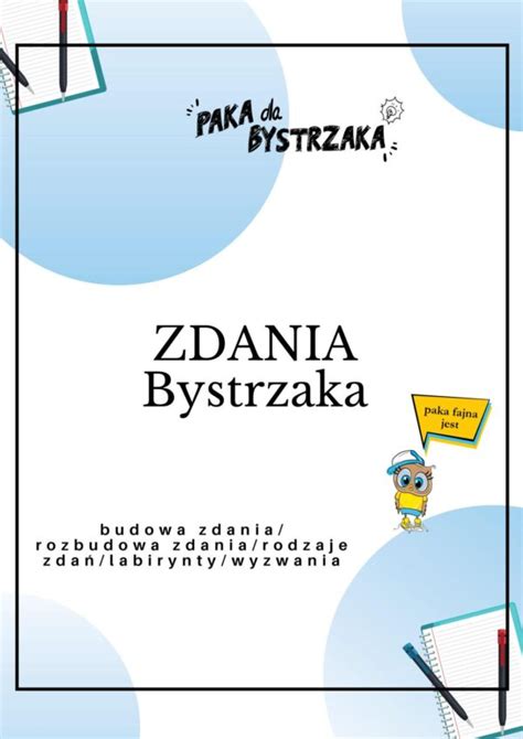 Zdania Bystrzaka Paka Dla Bystrzaka Mistrzowska Dydaktyka