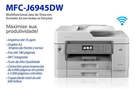 Impressora Multifuncional MFC J6945DW Brother Impressoras