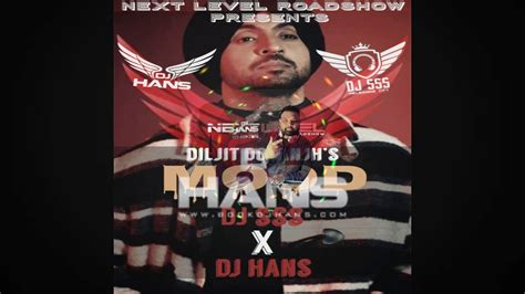 Mood Dhol Mix Diljit Dosanjh L Remix L Dj Hans X Dj Sss Jassi Bhullar Nextlevelroadshow