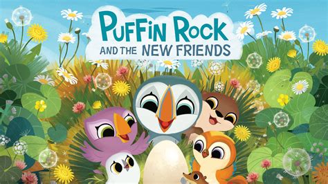 Puffin Rock And The New Friends