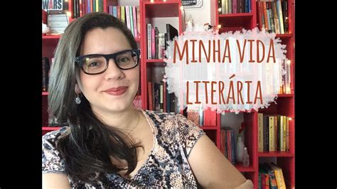 Tag Minha Vida Liter Ria Book Addict Youtube