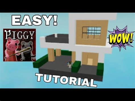 Roblox Piggy How To Build A Small Modern House Tutorial Very Easy