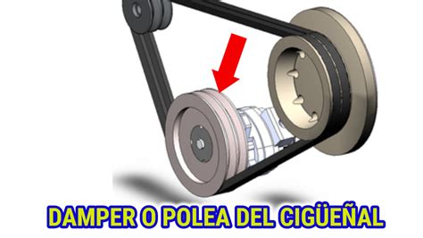 La Polea Damper Que Es Y Cual Es Su Funci N El Motor De