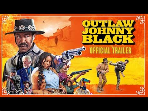 The Outlaw Johnny Black Release Date, News & Reviews - Releases.com