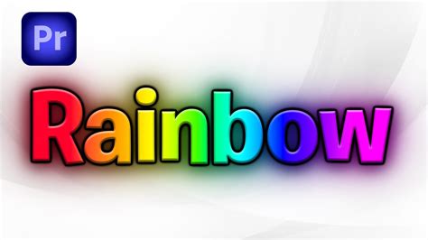 How To Make Rainbow Text In Premiere Pro YouTube