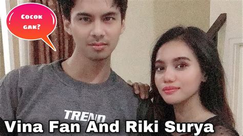 Vina Fan Dan Riki Surya Di Jadiin Gak Nih YouTube