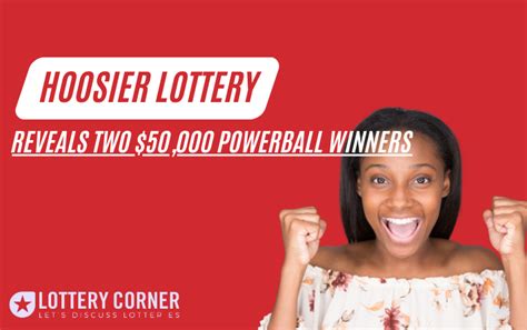 HOOSIER LOTTERY REVEALS TWO $50,000 POWERBALL WINNERS