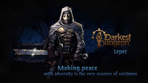 Leper Skills And Tips Darkest Dungeon Guide Ign