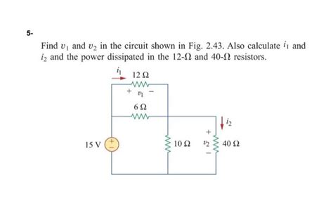 Solved 5 Find V₁ And V₂ In The Circuit Shown In Fig 243