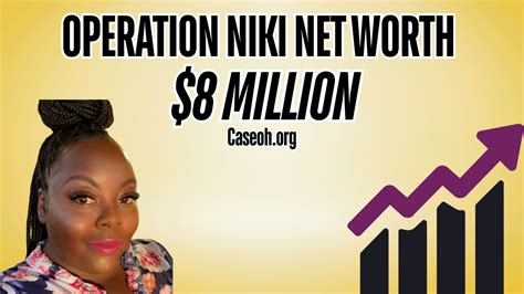 operation niki net worth