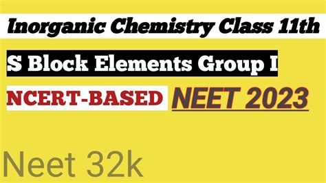 Inorganic Chemistry Class S Block Elements Group I Ncert Based