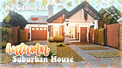 Roblox Bloxburg No Gamepass Autumn Suburban House Minami Oroi Youtube