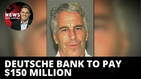 Deutsche Bank Disaster Continues With New Ties To Jeffrey Epstein Youtube