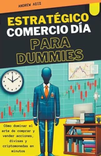 Estrat Gico Comercio D A Para Dummies C Mo Dominar El Arte De Comprar