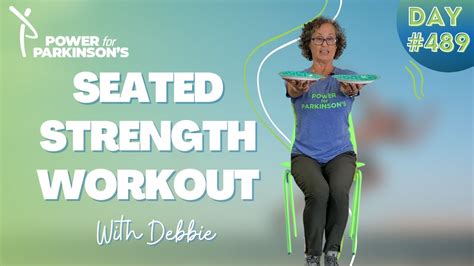 Seated Parkinson S Strength Workout With Debbie Rosenberg Youtube