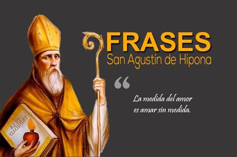 75 Frases de San Agustín de Hipona