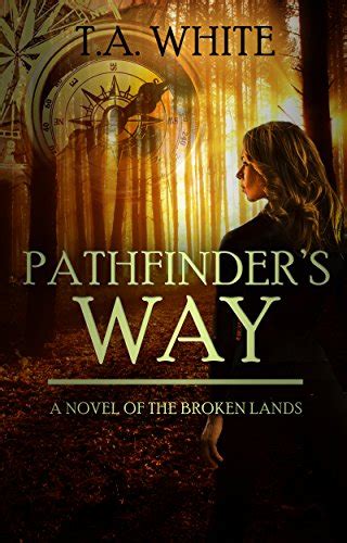 Amazon Pathfinders Way The Broken Lands Book 1 English Edition