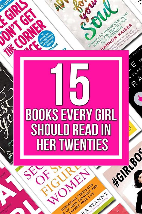 15 Books Every Girl Should Read In Her 20s Future Female Leaders