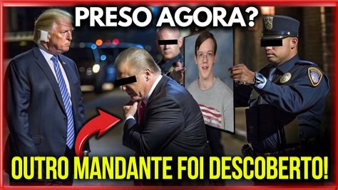 Grav Ssimo Preso Agora Outro Mandante Do Caso Trump Acaba De Ser