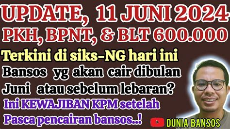 Update Bansos Pkh Bpnt Blt Hari Ini Di Siks Ng Bansos