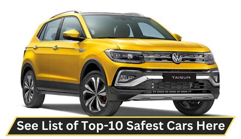 Top 10 Safest Cars In India Business League