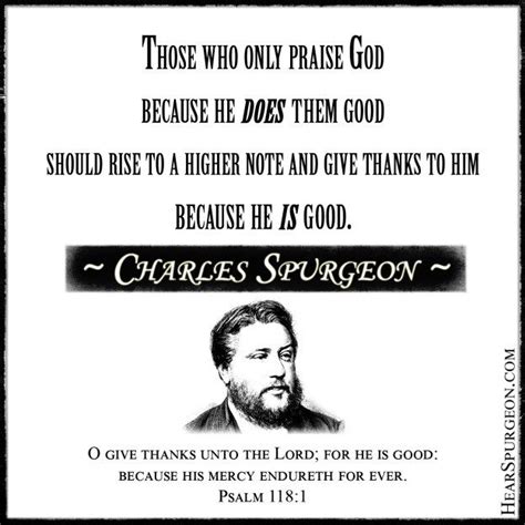 Thanksgiving He Is Good Spurgeon Picture Quote Charles Spurgeon