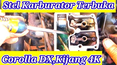 Karburator Corolla Dx Boros Stel Karburator Kijang Stel Karburator