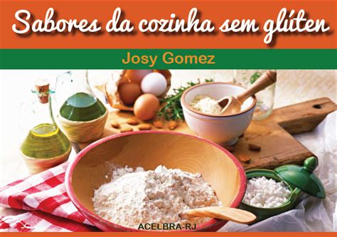 Sabores Da Cozinha Sem Gl Ten Livro De Receitas Gratuito Para Baixar