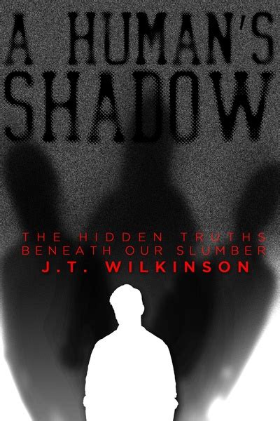 A Human's Shadow: The Hidden Truth Beneath Our Slumber | Royal Road
