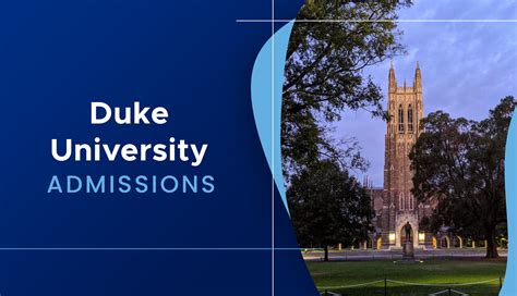 Duke Admissions & Duke Admissions Requirements - Expert Guide