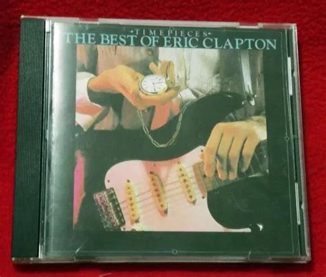 Cd Eric Clapton Timepieces The Best Of Eric Clapton