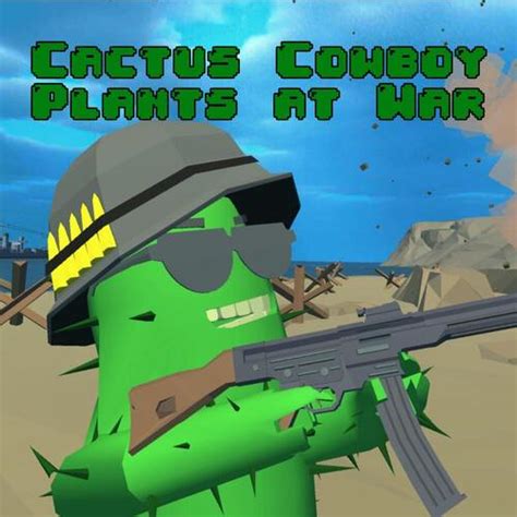 Cactus Cowboy Plants At War PSVR2 Edition Deku Deals