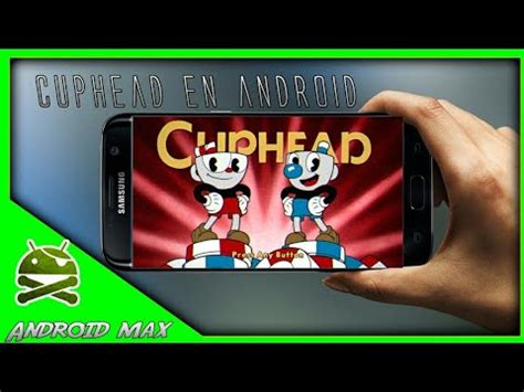 Como Descargar Cuphead En Android YouTube