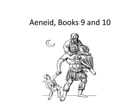 Engl220 Aeneid Books 9 12 Ppt