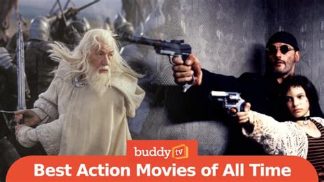 10 Best Action Movies Of All Time Ranked By Viewers Buddytv