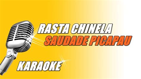 Rasta Chinela Saudade Picapau Karaoke YouTube